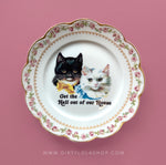 Antique Cat Plate - "Get the Hell Out of Our House." Artist Plate - Miss Scarlett