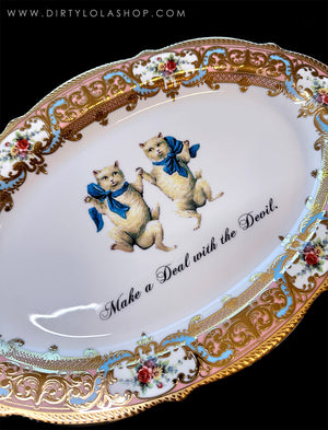 PRE-ORDER - NEW -  Antique Style Platter - "Make a Deal with the Devil."