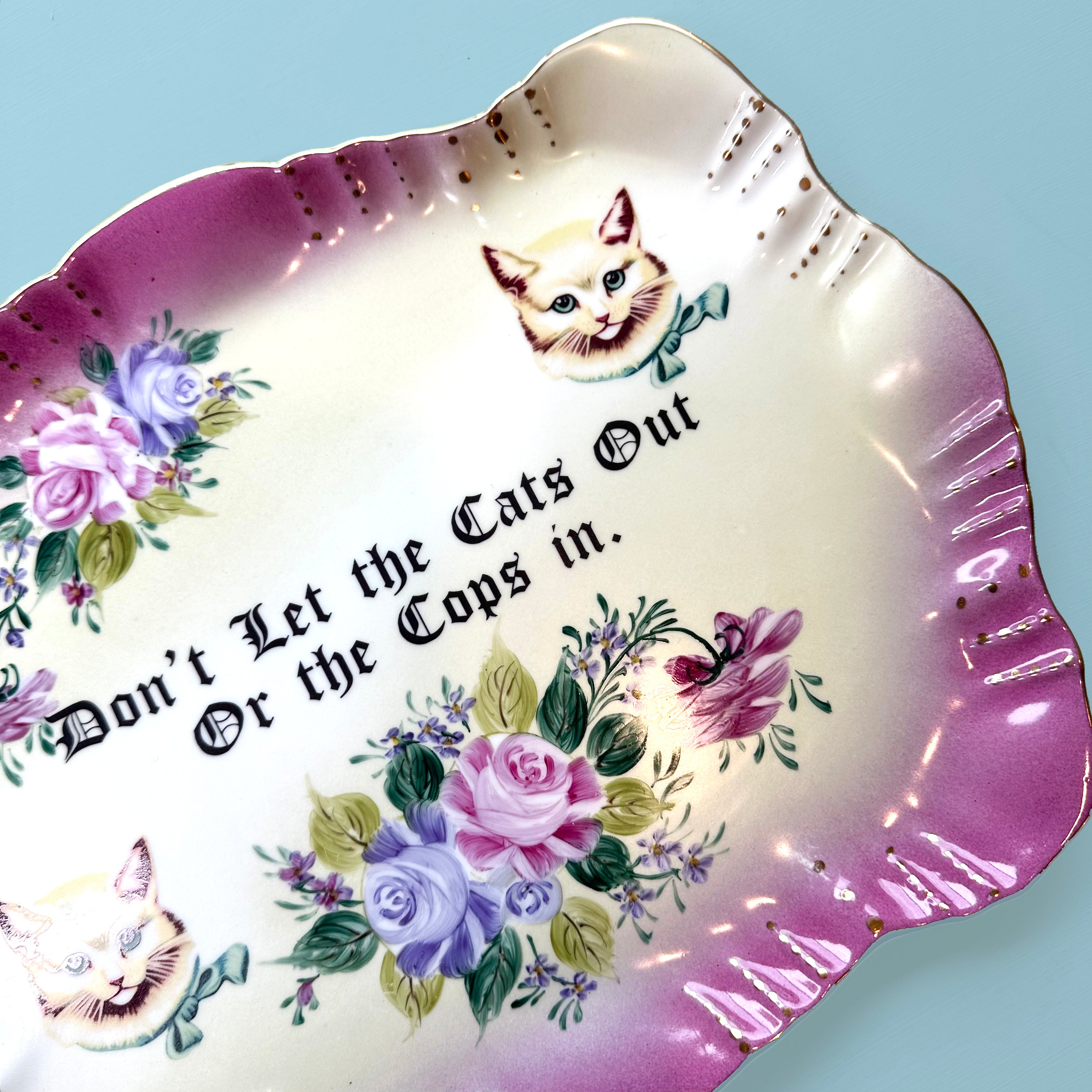 Vintage Vanity Tray - Cat Platter - "Don't let the Cats Out, or the Cops in."
