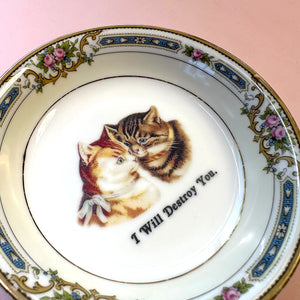 Vintage Art Plate - Cat Dish - "I will Destroy You"