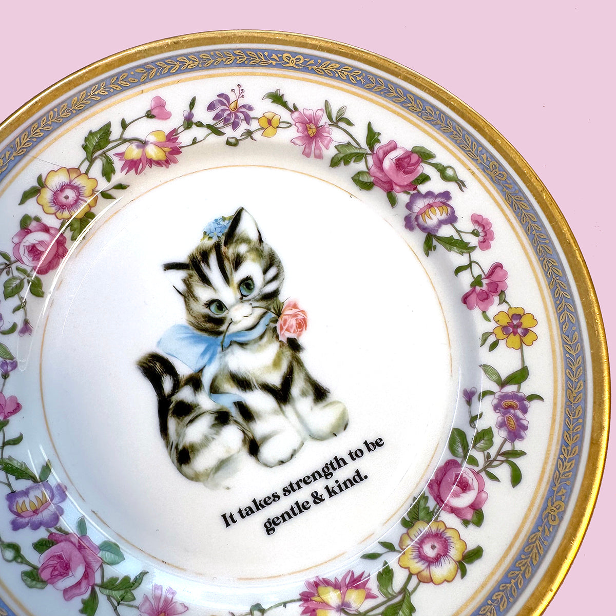 Vintage Art Plate - Cat plate - "It takes strength to be gentle & kind."