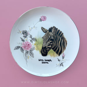 VINTAGE ZEBRA PLATE - "LIVE, LAUGH, LEAVE."