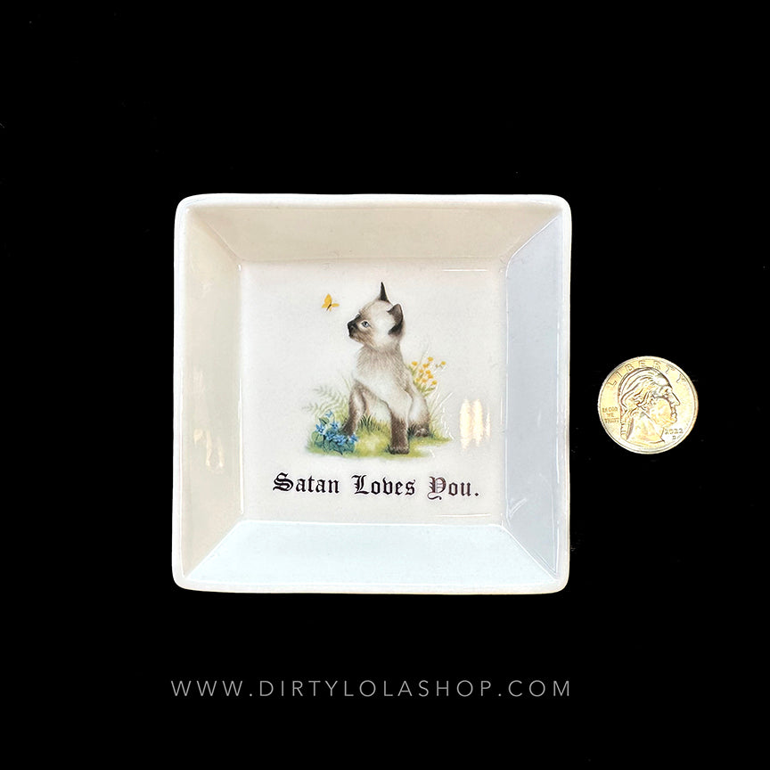 CAT SMALL MINI Trinket Tray - "Satan Loves You."