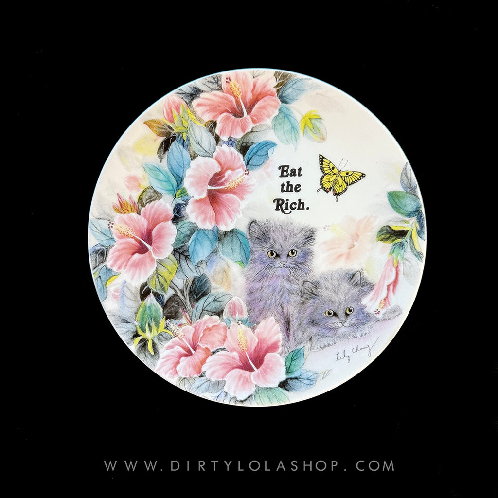VINTAGE CAT PLATE - EAT THE RICH.
