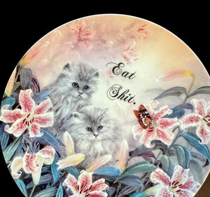 VINTAGE CAT PLATE - EAT SHIT.