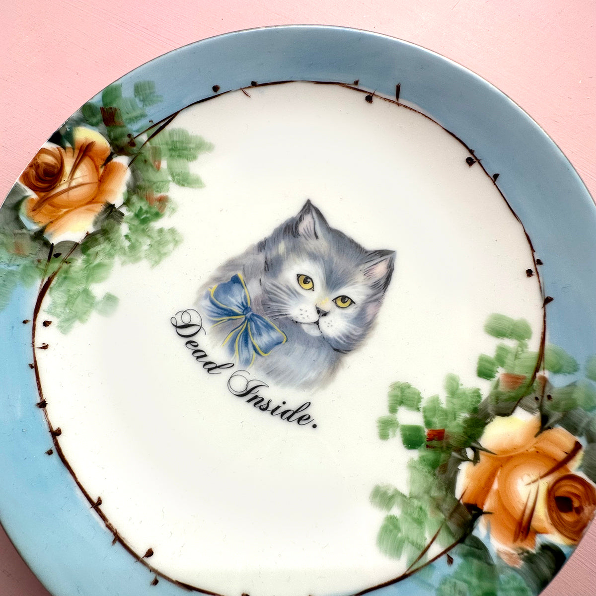 Vintage Art Plate - Cat Art Plate - "Dead Inside."
