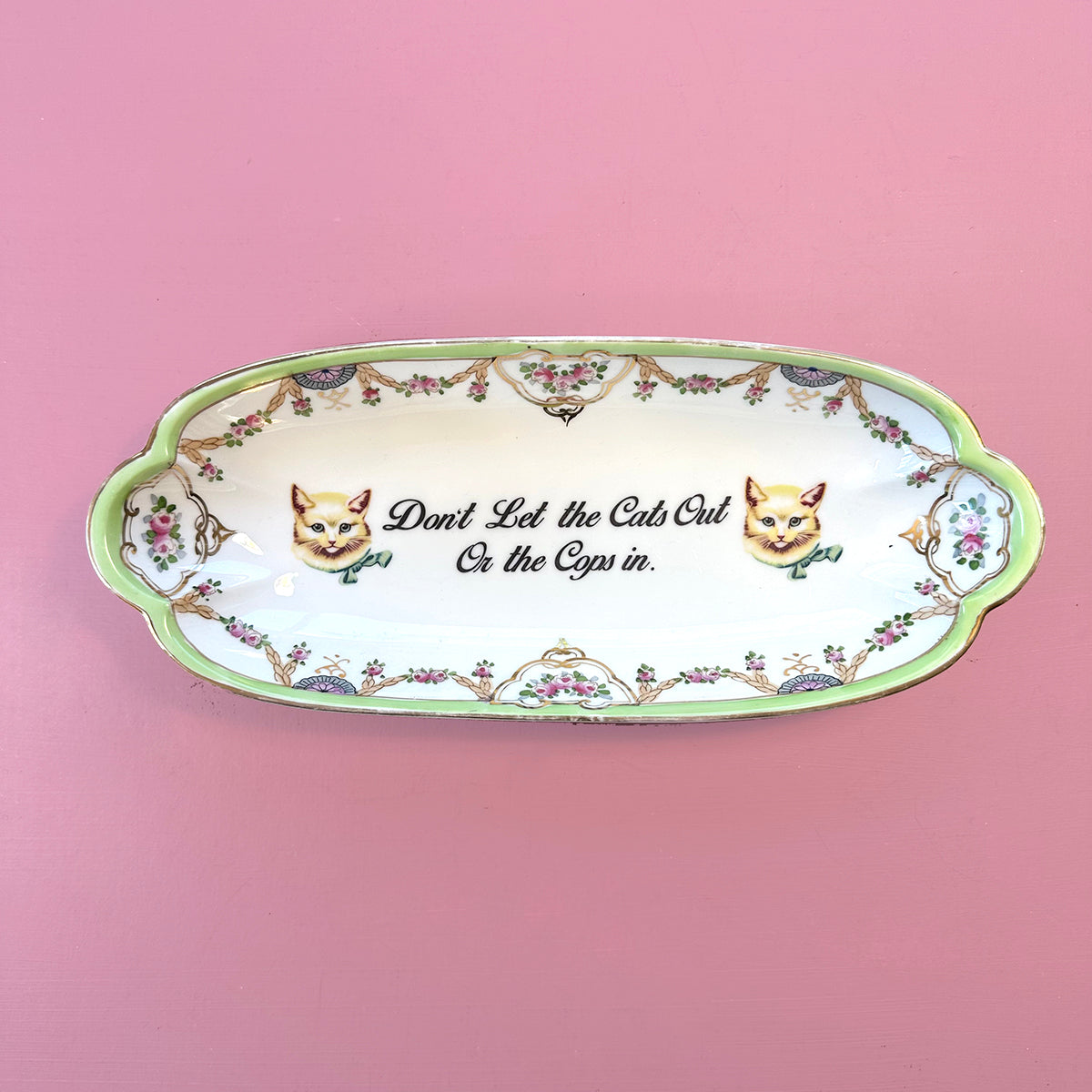 Antique Vanity Tray -  Cat Lover Tray - " Don't Let the Cats Out or the Cops in."