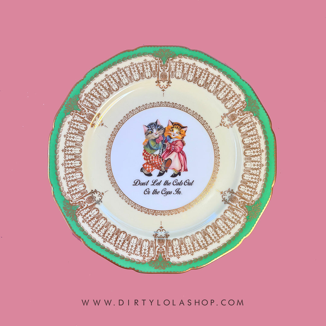 LARGE - ANTIQUE CAT ART PLATE - DON'T LET THE CATS OUT OR THE COPS IN..