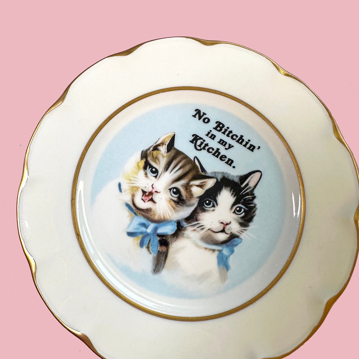 Vintage Art Plate - Cat plate - "No Bitchin' In my Kitchen"