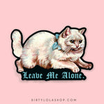 LEAVE ME ALONE - VINTAGE CAT STICKER