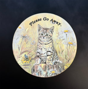 Vintage Art Plate - Cat plate - "Please Go Away"