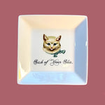 CAT TRINKET TRAY  -"SICK OF YOUR SHIT."